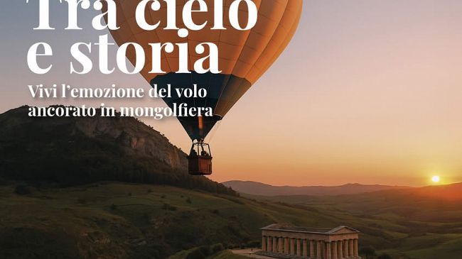 Segesta vista dall'alto, adesso si può. Dal 16 al 20 luglio in mongolfiera
