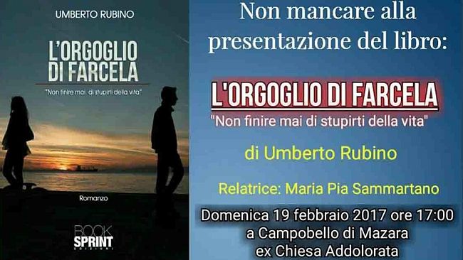Campobello, Domenica presentazione del libro “L’orgoglio di farcela” di Umberto Rubino