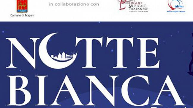 Trapani, Programma notte bianca 13 ottobre