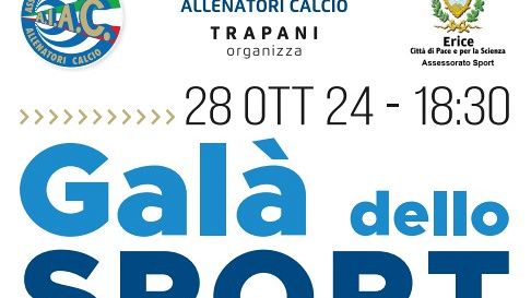 Ad Erice la terza edizione del “Galà dello Sport” 