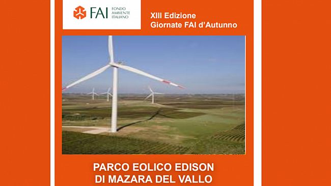 Mazara, giornate FAI d'autunno: il 13 ottobre visita al parco eolico Edison
