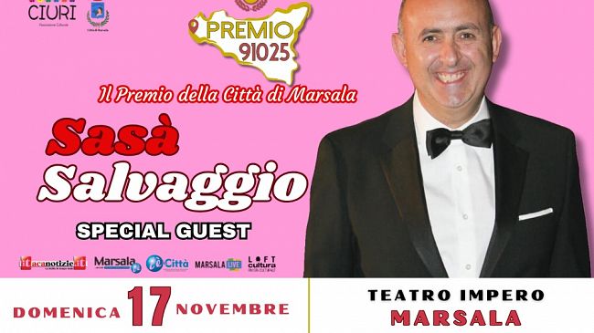 Marsala, Sasà Salvaggio super ospite al ‘Premio 91025’