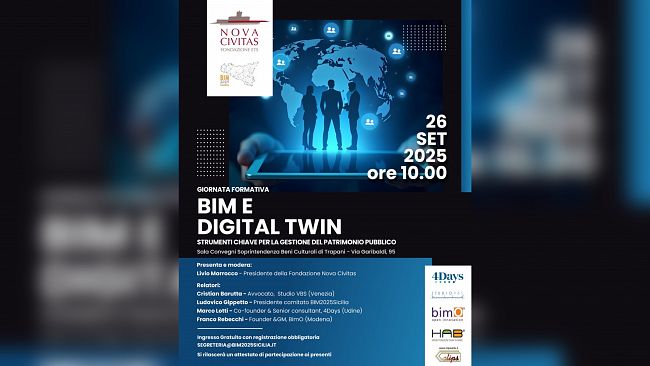 Trapani, evento formativo “BIM E DIGITAL TWIN – Strumenti chiave per la gestione del patrimonio pubblico”