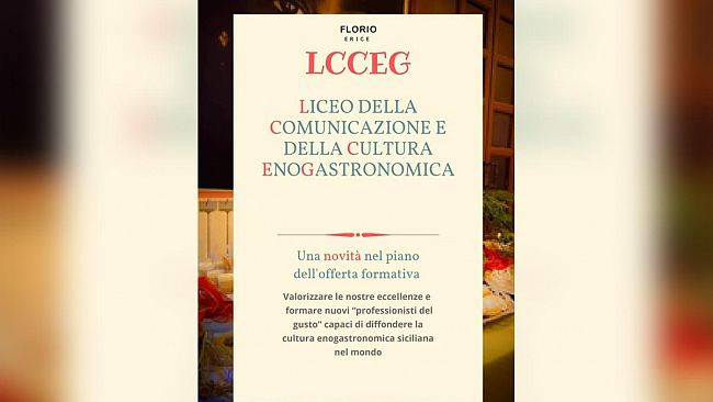 Erice, all’istituto “Florio” il nuovo indirizzo Comunicazione e della Cultura Gastronomica