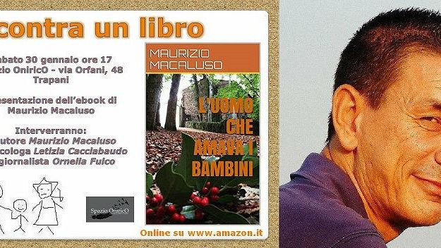 Trapani, presentazione del libro di Maurizio Macaluso