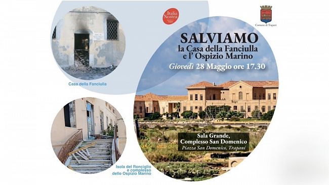 ​Italia Nostra Trapani punta a recuperare la Casa della Fanciulla e l’Ospizio Marino