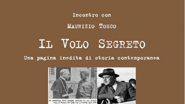 Al Teatro Garibaldi di Mazara l’incontro “Il volo segreto”, dedicato allo sbarco alleato in Sicilia