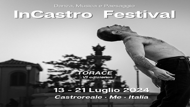 Ritorna InCastro Festival, dal 13 al 21 luglio l’evento artistico che valorizza il Borgo di Castroreale