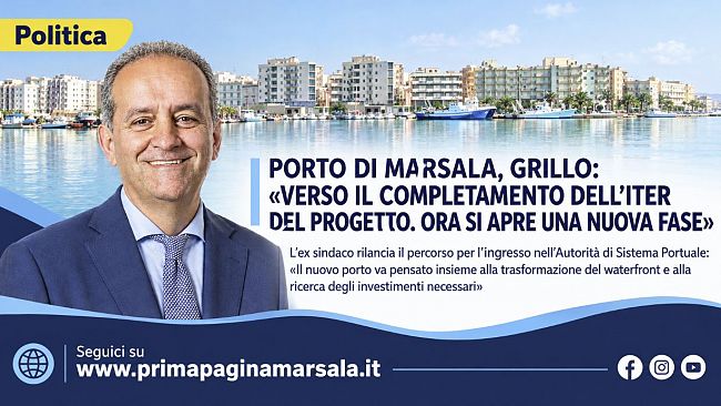 porto-di-marsala-grillo-verso-il-completamento-delliter-del-progetto-ora-si-apre-una-nuova-fase