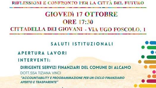 Alcamo, riflessioni e confronto per la città del futuro dell’evento che si terrà Giovedì 