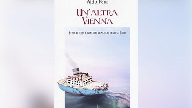 “UN ‘ALTRA VIENNA”, Sabato 9 febbraio, Il romanzo di Aldo Pera sarà presentato presso la Libreria Il Colombre