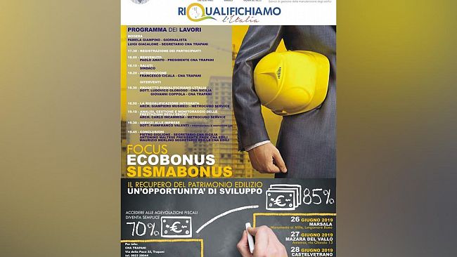 “EcoBonus e SismaBonus”: il 26, 27 e 28 giugno tre convegni in provincia di Trapani per illustrare le agevolazioni fiscali previste nelle ultime Finanziarie