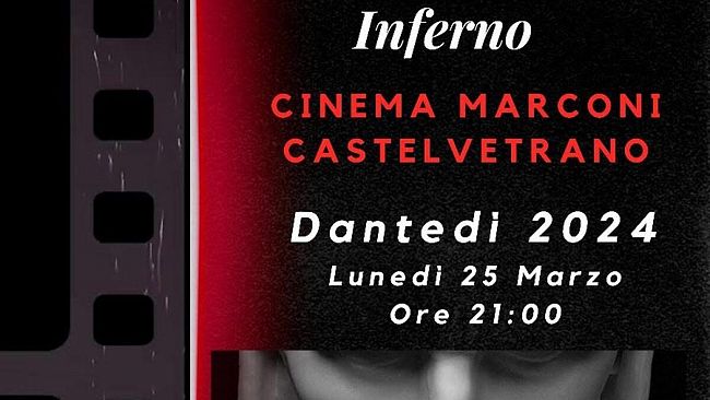 La società Dante Alighieri , la Fidapa ed il Cinema Marconi insieme per celebrare il Dantedì