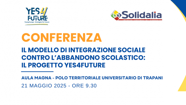 Il 21 maggio, al Polo Universitario di Trapani, la presentazione dei risultati del progetto Yes4Future