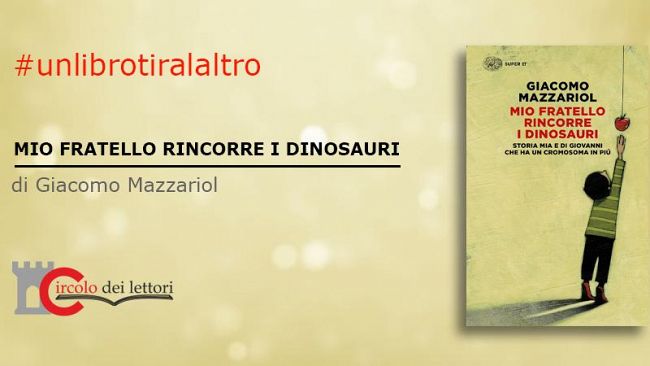 video-per-la-rubrica-un-libro-tira-laltro-mio-fratello-rincorre-i-dinosauri