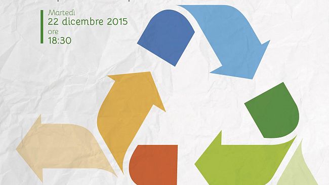 Rifiuti Natalizi 2015. Tavola rotonda sulla riduzione dei rifiuti e le buone pratiche contro lo spreco di cibo.