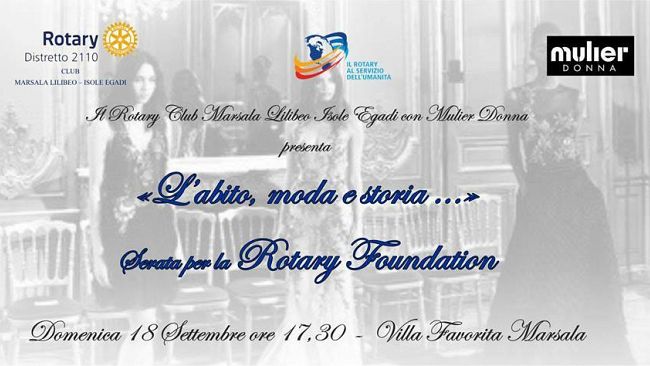 Marsala, domenica l’evento di solidarietà “L’abito, moda e storia… Serata per la Rotary Foundation”