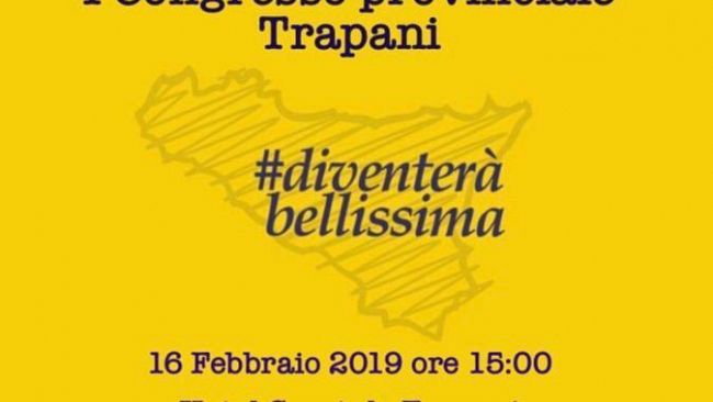 A Trapani il primo Congresso provinciale di Diventera’ Bellissima