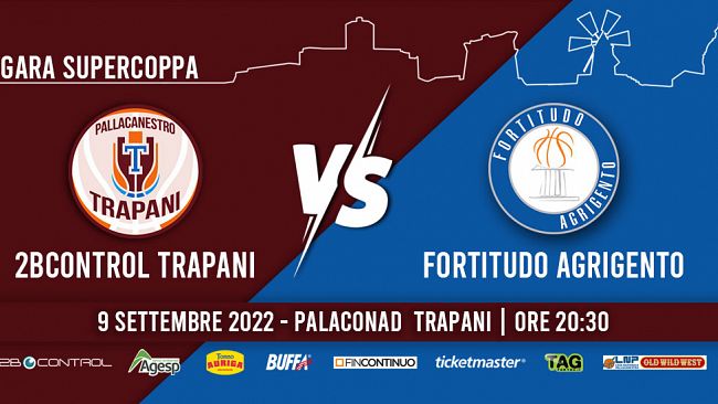 Pallacanestro, ​il pregara di 2B Control Trapani - Fortitudo Agrigento