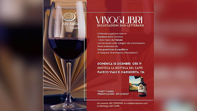 Nasce a Paceco il progetto  “Vinoelibri, degustazioni eno-letterarie” 