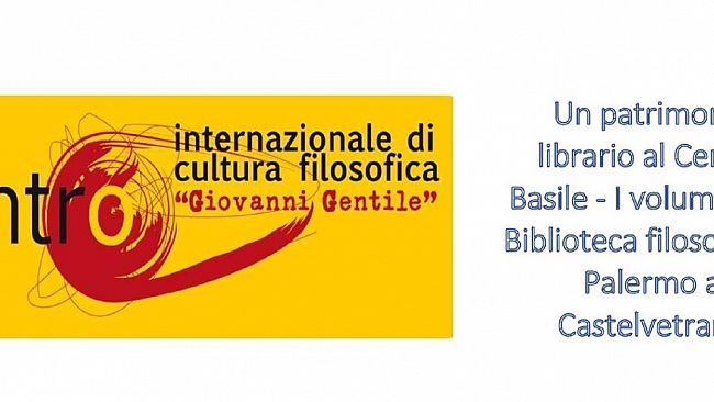 Al Centro Studi Basile sarà presentato l’eccezionale fondo librario Giovanni Gentile