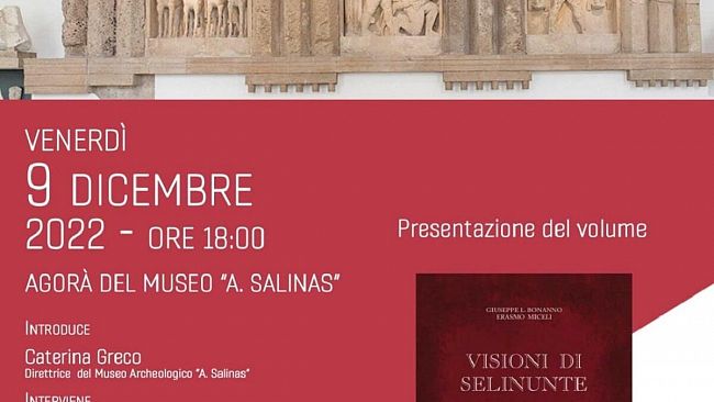Visioni di Selinunte di G. Bonanno ed E .Miceli domani al Museo Salinas