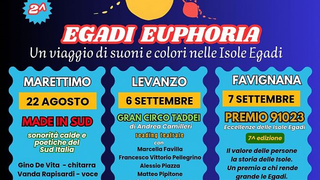 Torna “Egadi Euphoria”, festival che intreccia musica, teatro e celebrazione del territorio