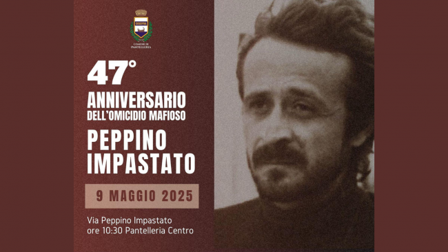 Pantelleria commemora il 47° anniversario della morte di Peppino Impastato