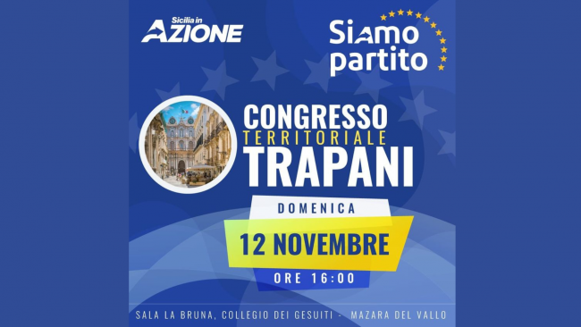 Azione, celebrazione del congresso provinciale a Mazara del Vallo 