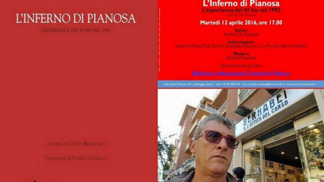 Enzo Rosario Indelicato presenta: “L’Inferno di Pianosa. L’esperienza del 41 bis nel 1992”