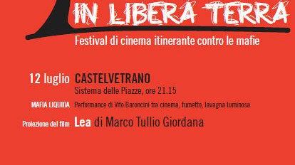 CASTELVETRANO – Stasera Libera presenta:  la carovana del cinema itinerante contro le mafie