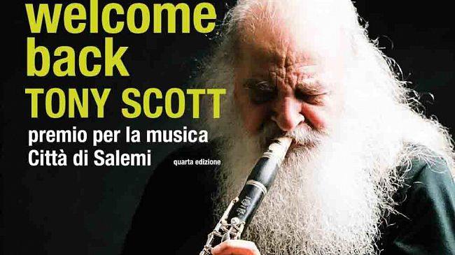 Il 16 e 17 giugno Welcome back Tony Scott. Salemi ricorda il jazzista. Premio per la musica al batterista Gianni Cavallaro.
