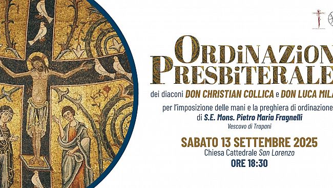 Due nuovi presbiteri nella Chiesa di Trapani. Si tratta dei diaconi Christian Collica e Luca Milazzo