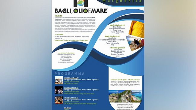 San Vito lo Capo, Bagli, Olio e Mare: cultura, tradizione gastronomica, ambiente nello scenario di Baia Santa Margherita, Dal 26 al 28 luglio 2019