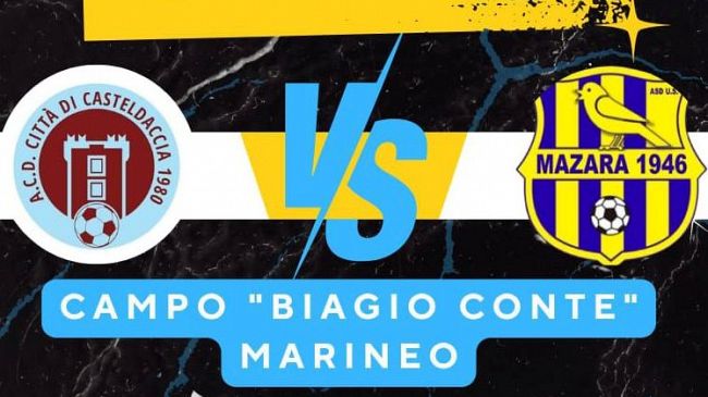 Il Mazara calcio pareggia 2-2 in rimonta contro il Casteldaccia in trasferta 