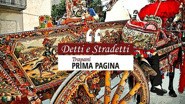 “Detti e stradetti”: «A vutata da Culummara, addiu casalicchiara»