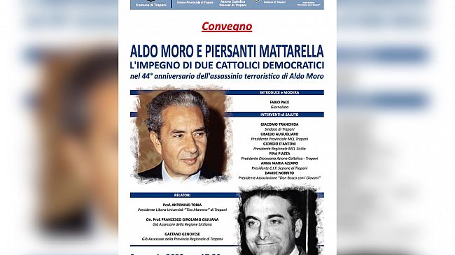 Convegno: “Aldo Moro e Piersanti Mattarella, l’impegno di 2 cattolici democrati