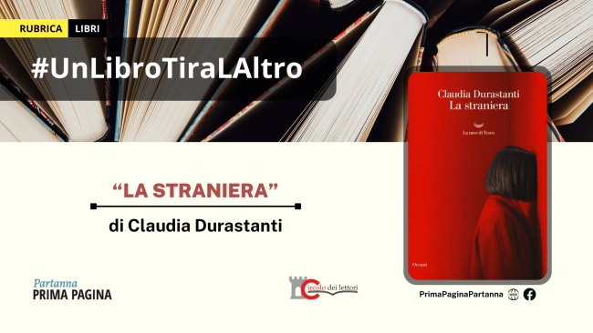 UnLibroTiraLAltro, viene presentato: La straniera