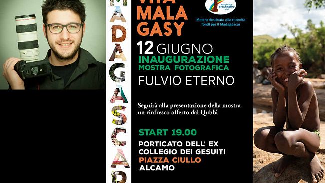 Verrà inaugurata domani ad Alcamo la mostra fotografica di Fulvio Eterno “Vita Malagasy”: i proventi saranno destinati a una raccolta fonda per il Madagascar