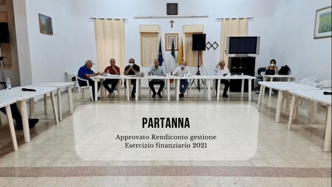 Partanna: approvato il Rendiconto della gestione dell'Esercizio finanziario 2021