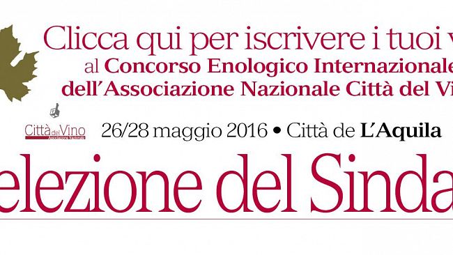 Concorso enologico “Selezione del Sindaco”: entro lunedì le iscrizioni