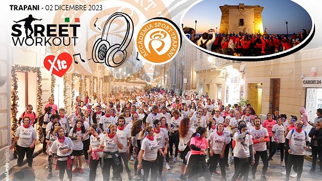 Accademia Sport Trapani: sabato 2 dicembre lo Street Workout a Trapani per le vie del centro storico