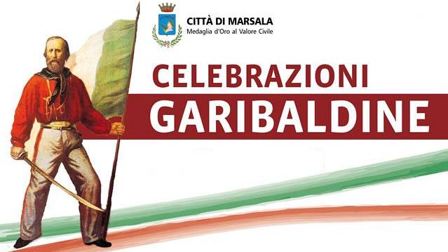 Manifestazioni Garibaldine. Proseguono gli appuntamenti a Marsala