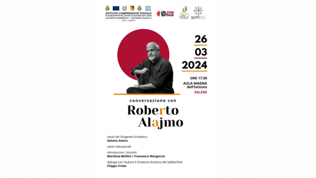 Conversazione con Roberto Alajmo. Lo scrittore palermitano a Salemi per riflettere sulla Scrittura e sull’Isola