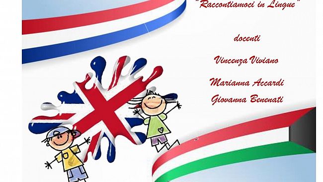 “Raccontiamoci in lingue”,dall’idea di tre docenti di scuola primaria