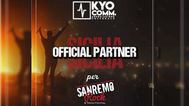 Sanremo Rock, l'ass. trapanese Kyo Communication partner per la Sicilia