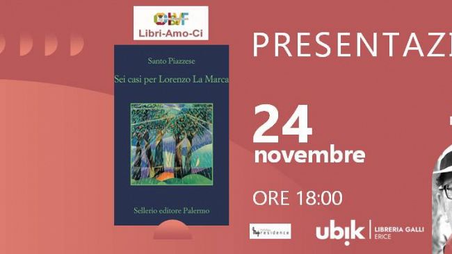 Erice, Santo Piazzese venerdì 24 novembre ospite della Rassegna “LibriAmoCi – Incontro con l’Autore