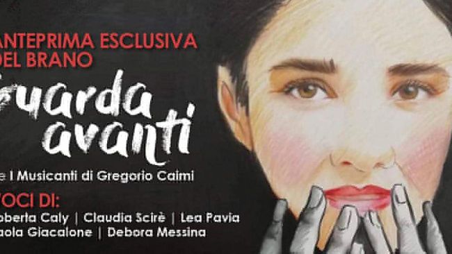 “Guarda Avanti”: l’ass. Palma Vitae presenta il brano “inno” alla rinascita delle donne vittime di violenza