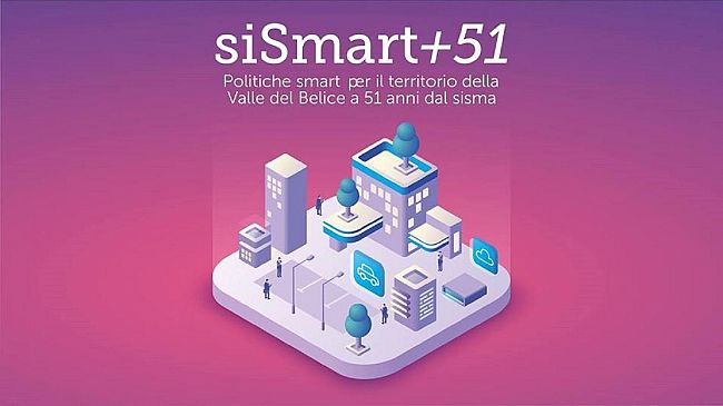 SiSmart+51.  Politiche Smart per il territorio della Valle del Belìce a 51 anni dal sisma