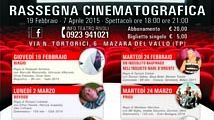 Mazara, Rassegna “Metti una sera al Cinema”. Al Cine Rivoli dal 19 febbraio al 7 aprile.